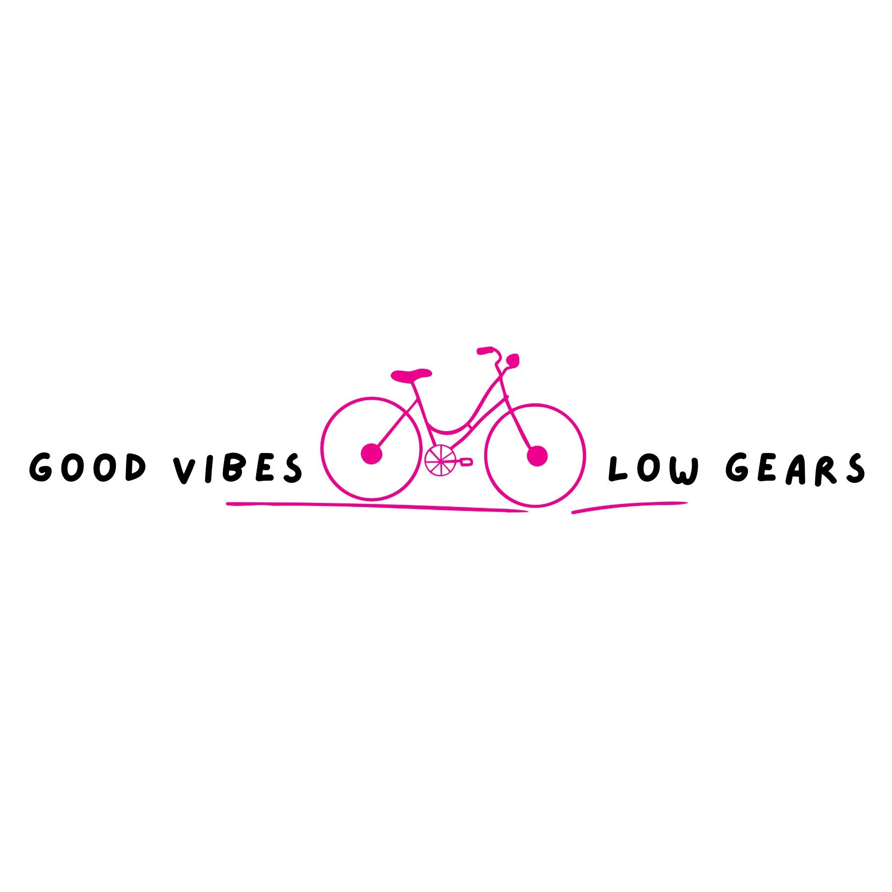Pink bicycle with 'Good Vibes Low Gears' text on a white background