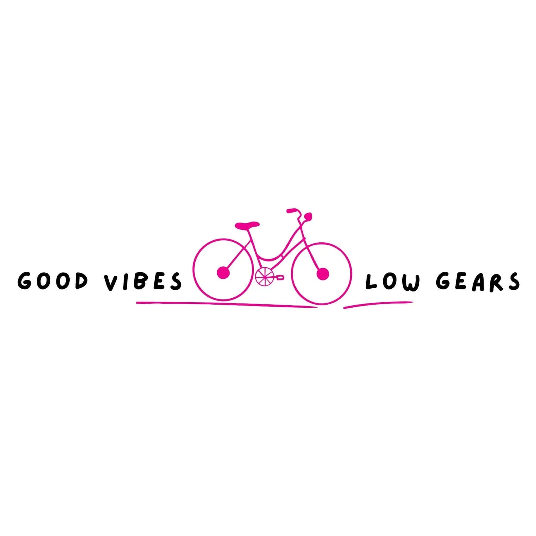 Good Vibes Low Gears Slogan Tshirt – White - Birds on Bikes