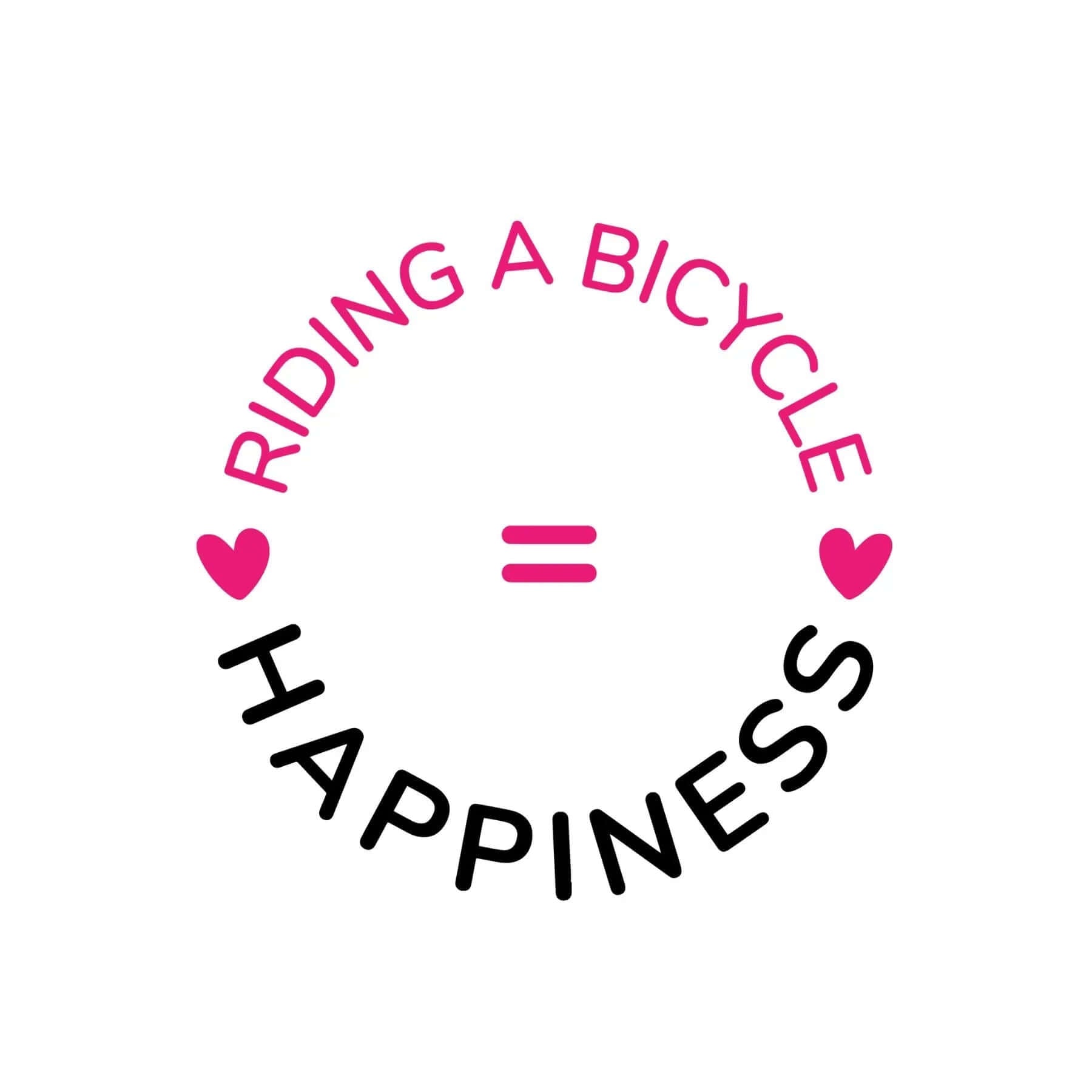 Riding a Bicycle = Happiness White Slogan Tshirt - Birds on Bikes